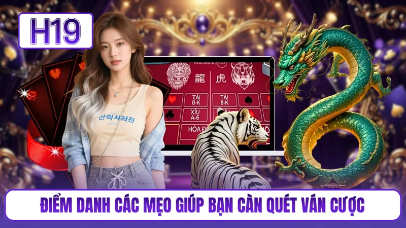 Điểm danh các mẹo giúp bạn càn quét ván cược