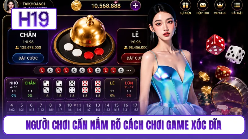 Người chơi cần nắm rõ cách chơi game xóc đĩa